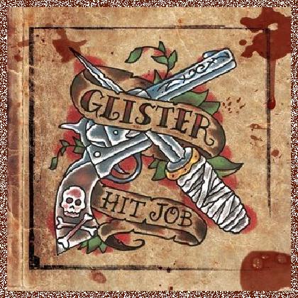 GLISTER – HIT JOB (2009)