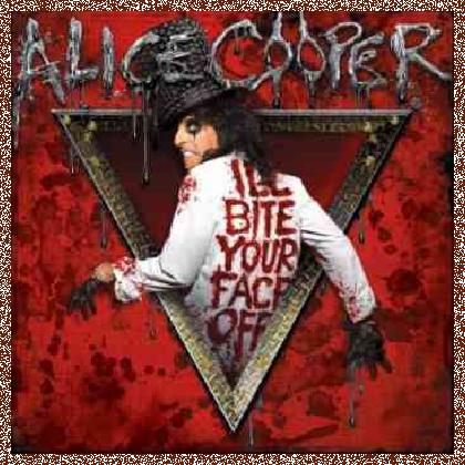 ALICE COOPER – I’LL BITE YOUR FACE OFF [FULL SINGLE] [2011]