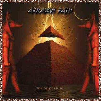 ARRAYAN PATH – IRA IMPERIUM (2011)