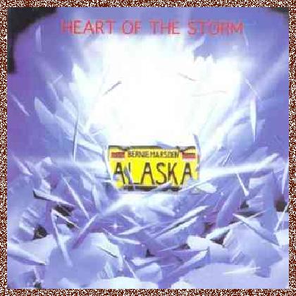 Alaska – Heart Of The Storm (1984)