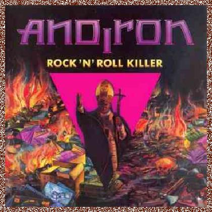 Andiron – Rock’n’Roll Killer (1991)