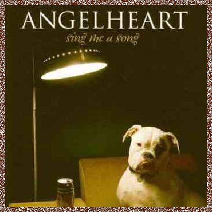 Angelheart – Sing Me A Song (2007)