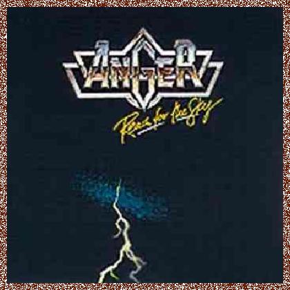 Anger – Reach For The Sky (1987 )