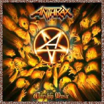 Anthrax – Worship Music (2011)