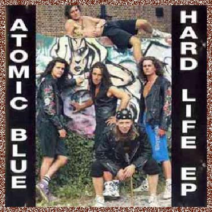 Atomic Blue – Hard Life (EP) (1992)