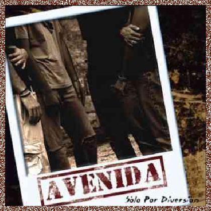 Avenida – Solo Por Diversion (2005)