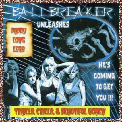 Ballbreaker – Daddy Long Legs (2009)