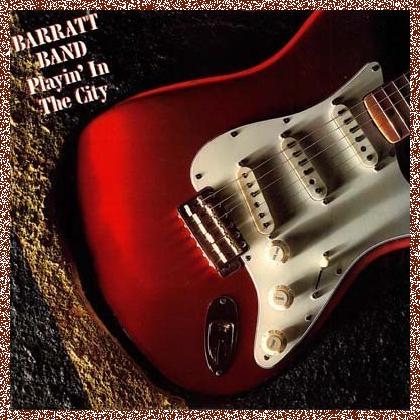 Barratt Band – Playing In The City (1981)