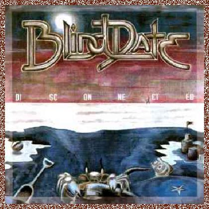 Blind Date – Disconnected (1995)