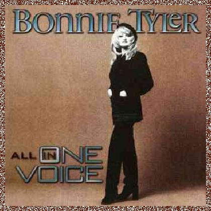 Bonnie Tyler – All In One Voice (1998)