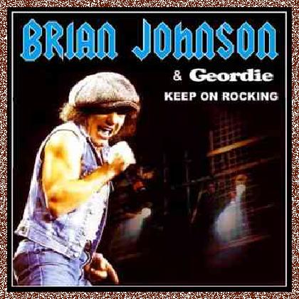 Brian Johnson – Keep On Rocking! (1989)