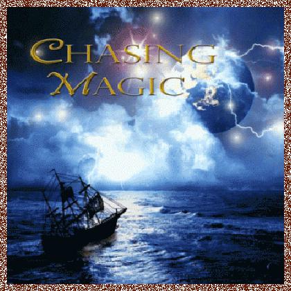 CHASING MAGIC – CHASING MAGIC (2011)