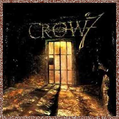 Crow7 – Light In My Dugeon (2010)