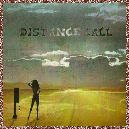 DISTANCE CALL – DISTANCE CALL 2011