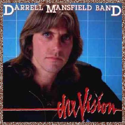 Darrell Mansfield Band – The Vision (1983)