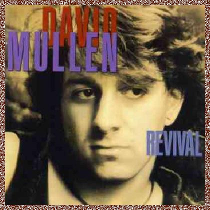 David Mullen – Revival (1989)