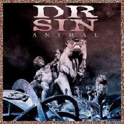 Dr. Sin – Animal (2011)