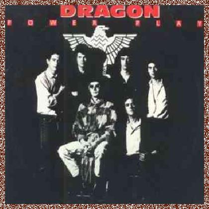 Dragon – Power Play  (1979)