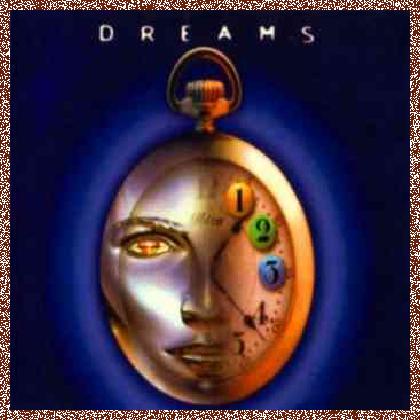 Dreams – Dreams (2011)