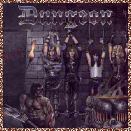 Dungeon – Fortress Of Rock (1985)