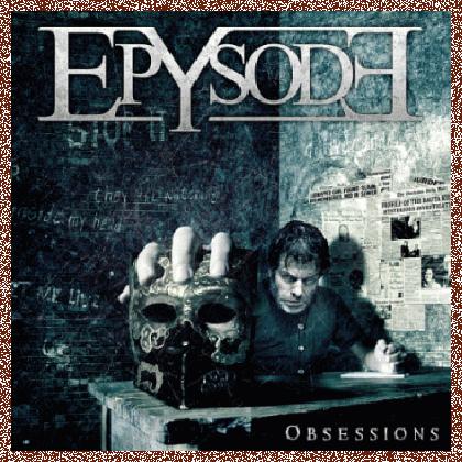 Epysode – Obsessions (2011)