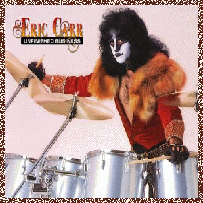 Eric Carr – Unfinished Business (2011)