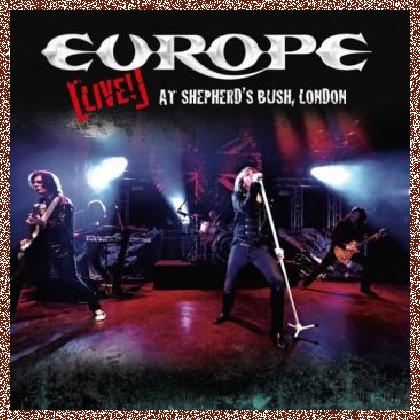 Europe – Live! At Shepherd’s Bush London (2011) Audio Version