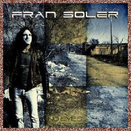 Fran Soler – No Eyes (2011)