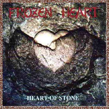 Frozen Heart – Heart Of Stone (1993)