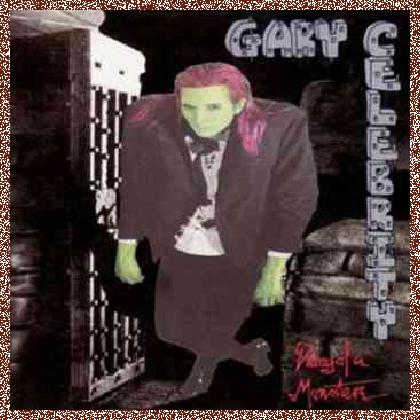 Gary Celebrity – Diary Of A Monster (1992)