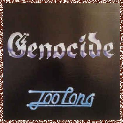 Genocide – Too Long (1982)