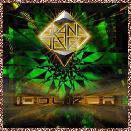 Grand Design – Idolizer (2011)