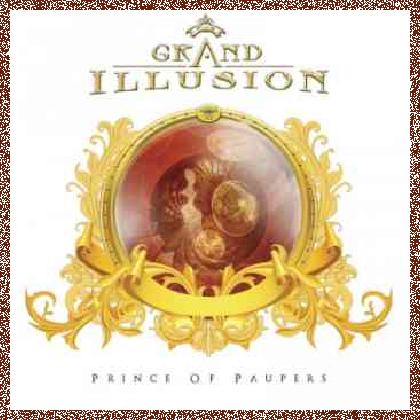 Grand illusion – Prince Of Paupers (2011)