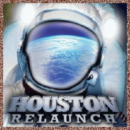 HOUSTON – RELAUNCH (2011)