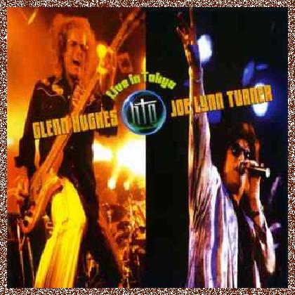 Hughes Turner Project – Live In Tokyo (2002)