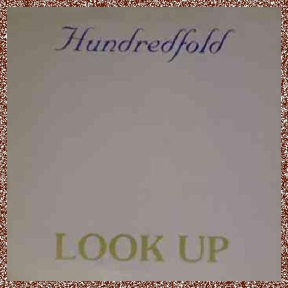 Hundredfold – Look Up (1983)