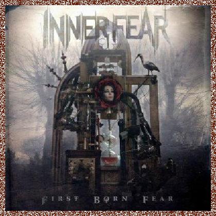 Inner Fear – First Born Fear (2012)