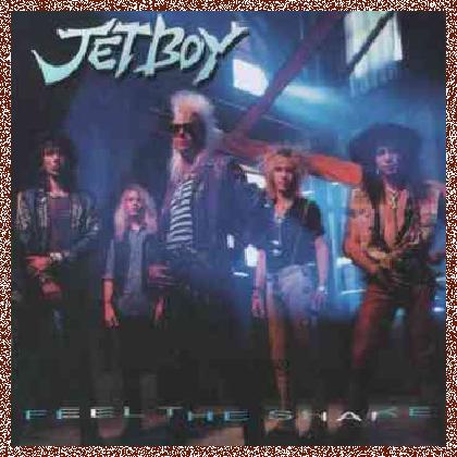 Jetboy – Feel The Shake (1988)