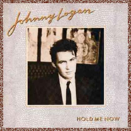 Johnny Logan – Hold Me Now (1987)