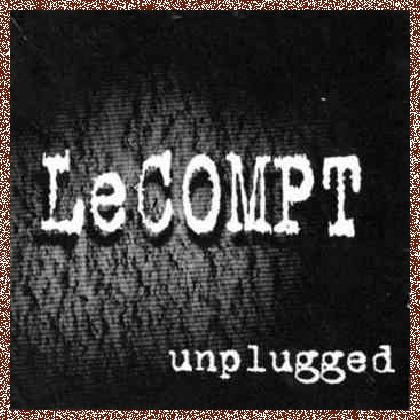 LeCompt – Unplugged (1995)