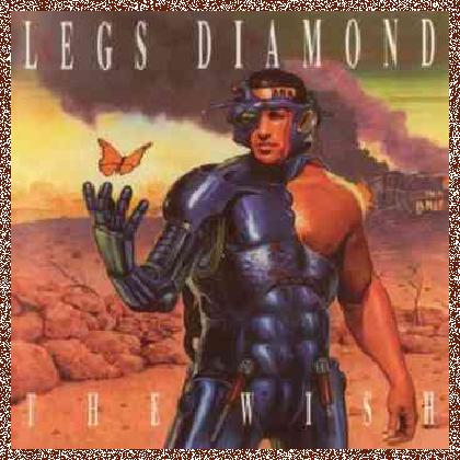 Legs Diamond – The Wish (1993)