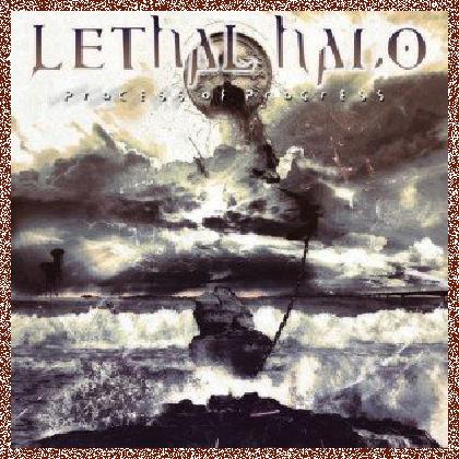 Lethal Halo – Process Of Progress (2011)