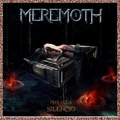 MEREMOTH – MAS ALLA DEL SILENCIO (2011)