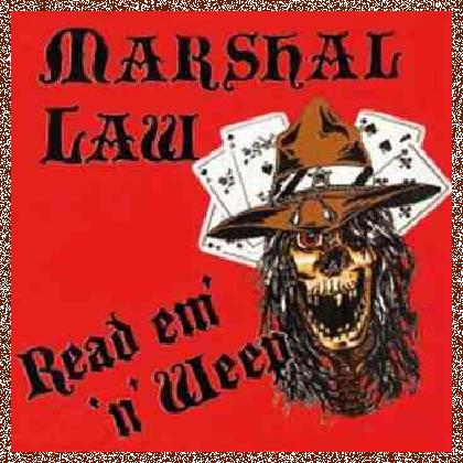 Marshal Law – Read Em’ ‘n’ Weep (1991)