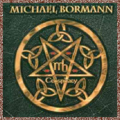 Michael Bormann – Conspiracy (2006)