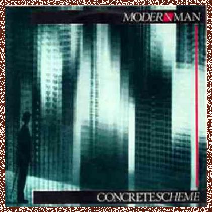 Modern Man – Concrete Scheme (1980)