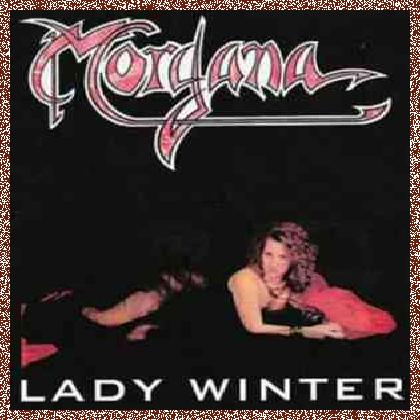 Morgana – Lady Winter (1989)