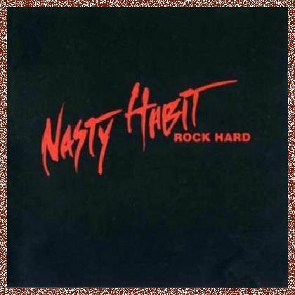 Nasty Habit – Rock Hard (EP) (1991)