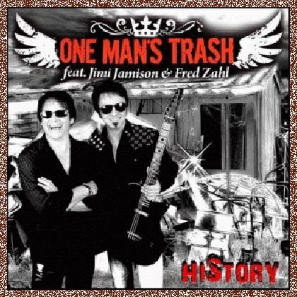 One Man’s Trash (feat. Jimi Jamison) – HiStory (2011)