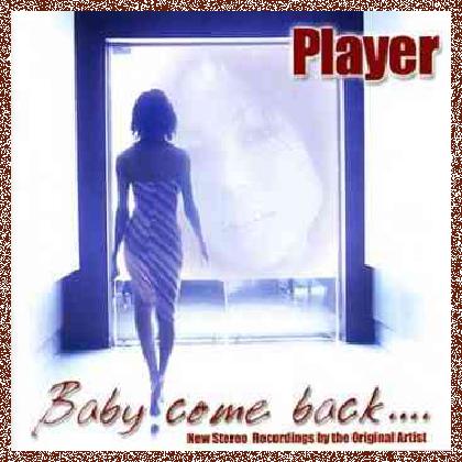 Player – Baby Come Back (2005)